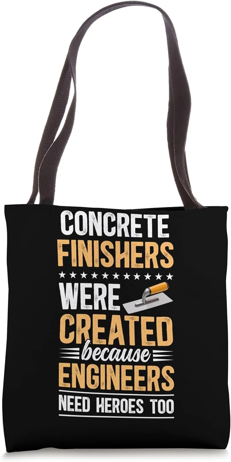 Concrete Finisher Concrete Finishing Best Concrete Finishers Tote Bag