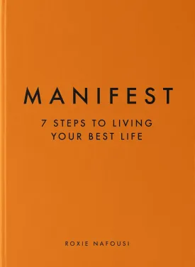 Manifest: 7 Steps to Living Your Best Life Hardcover  October 18, 2022